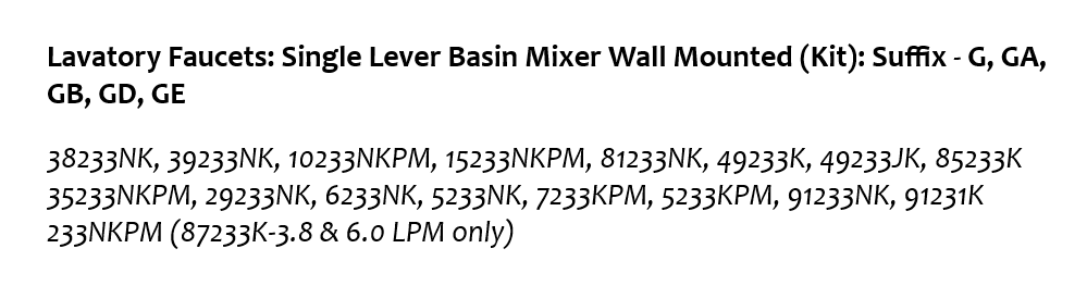 Lavatory Faucets: Single Lever Basin Mixer Wall Mounted (Kit): Suffix - G, GA, GB, GD, GE